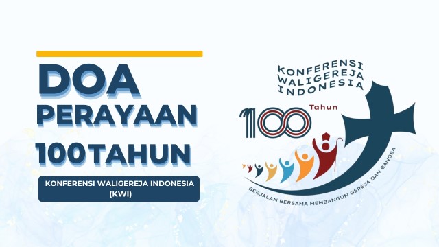 Doa Perayaan 100 Tahun Konferensi Waligereja Indonesia (KWI